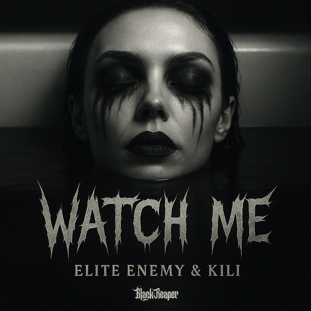 Elite Enemy & Kili - Watch Me