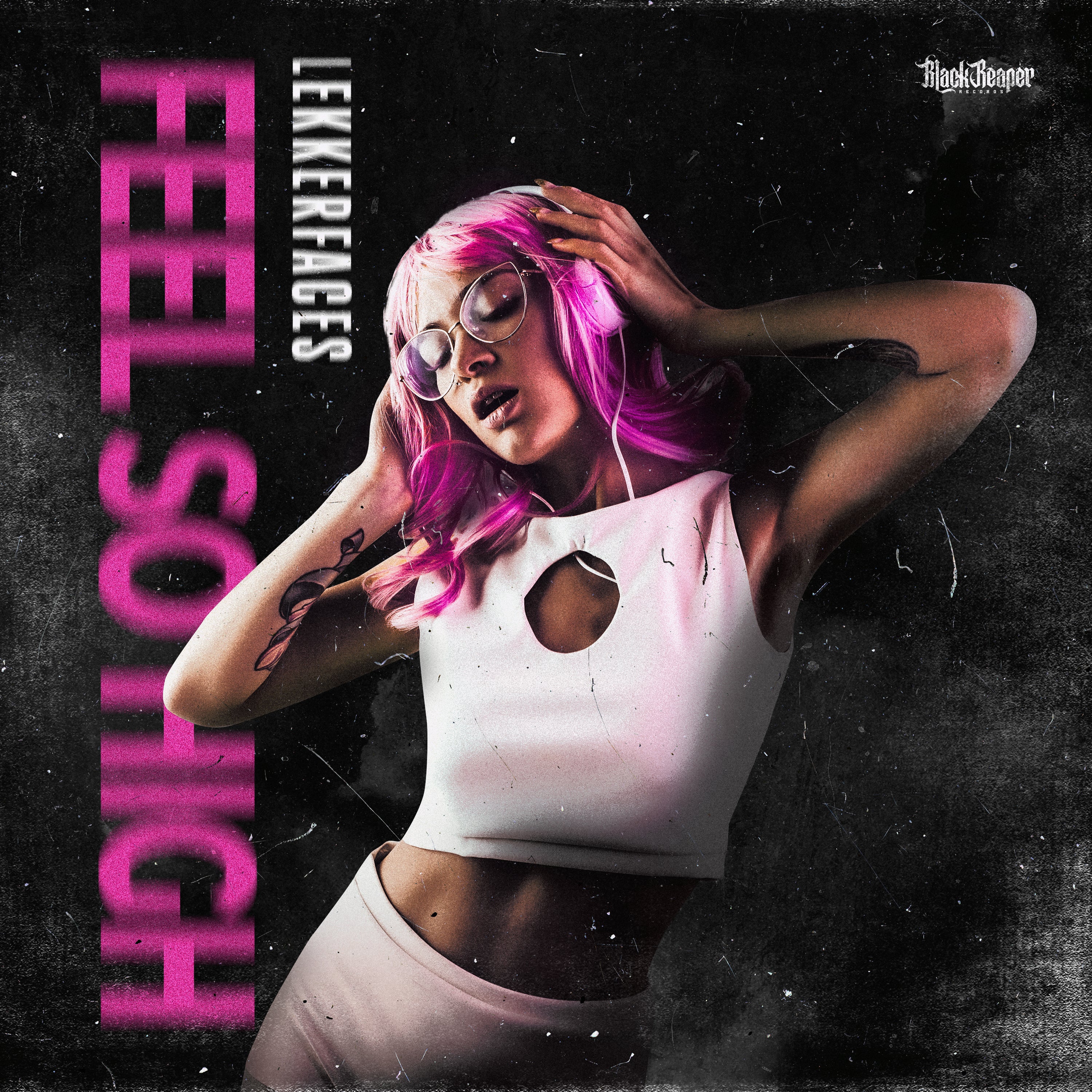 Lekkerfaces - Feel So High