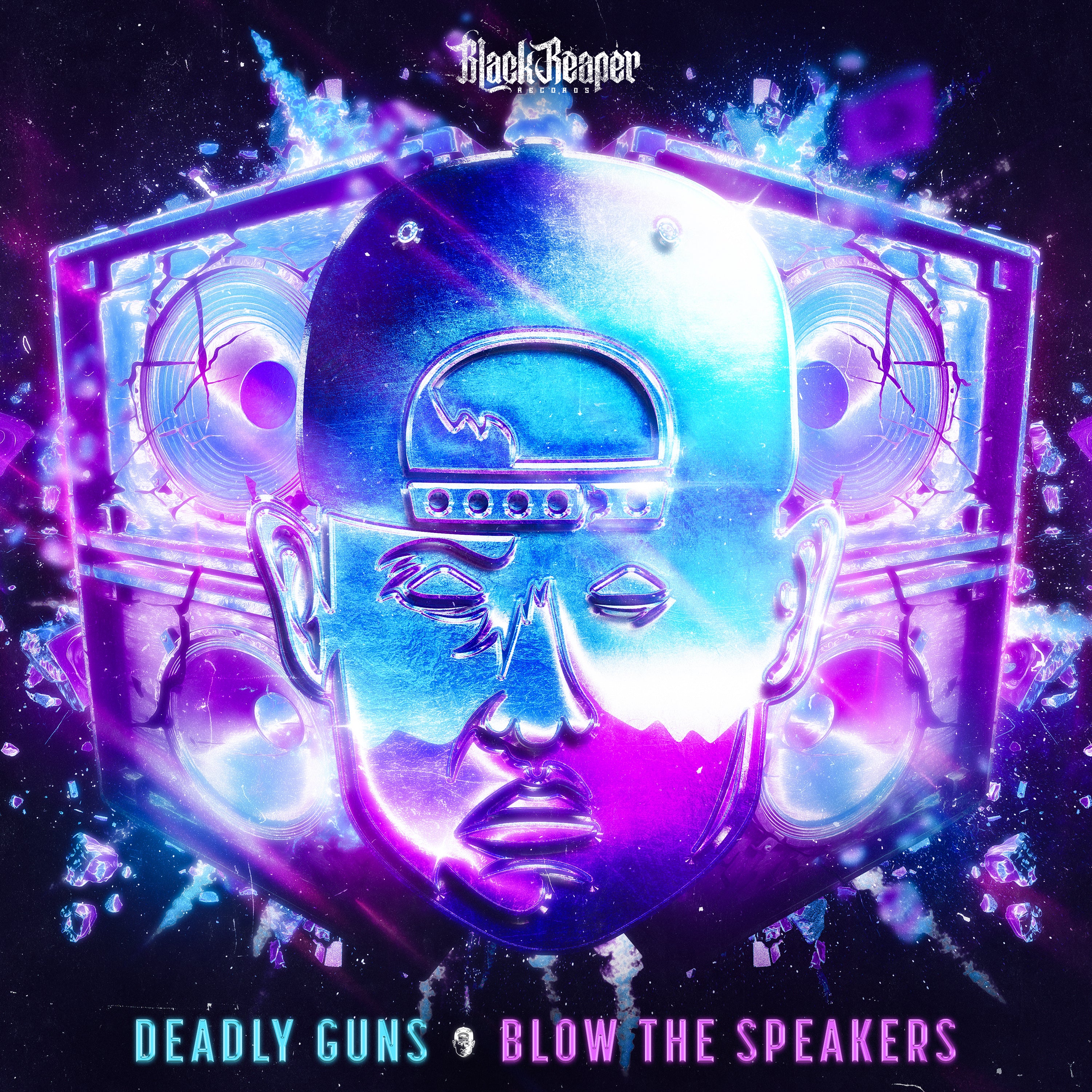 Deadly Guns - Blow The Speakers
