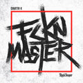 DIMITRI K - FCKN MASTER