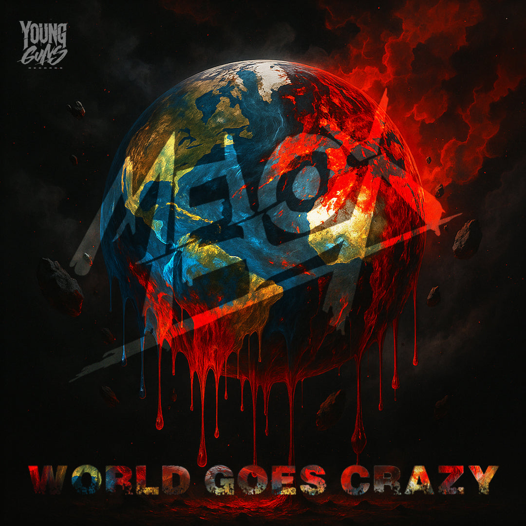 MELOX - World Goes Crazy
