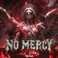 Dimitri K - No mercy