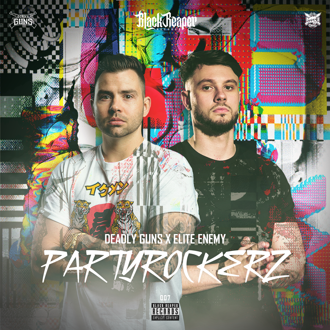 Deadly Guns & Elite Enemy - PartyRockerz